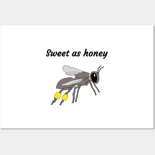 Sweet as honey Posters and Art